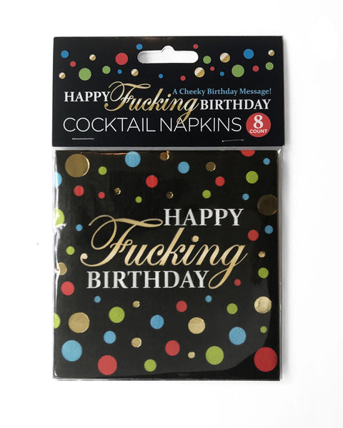 Happy Fucking Birthday Cocktail Napkins Little Genie